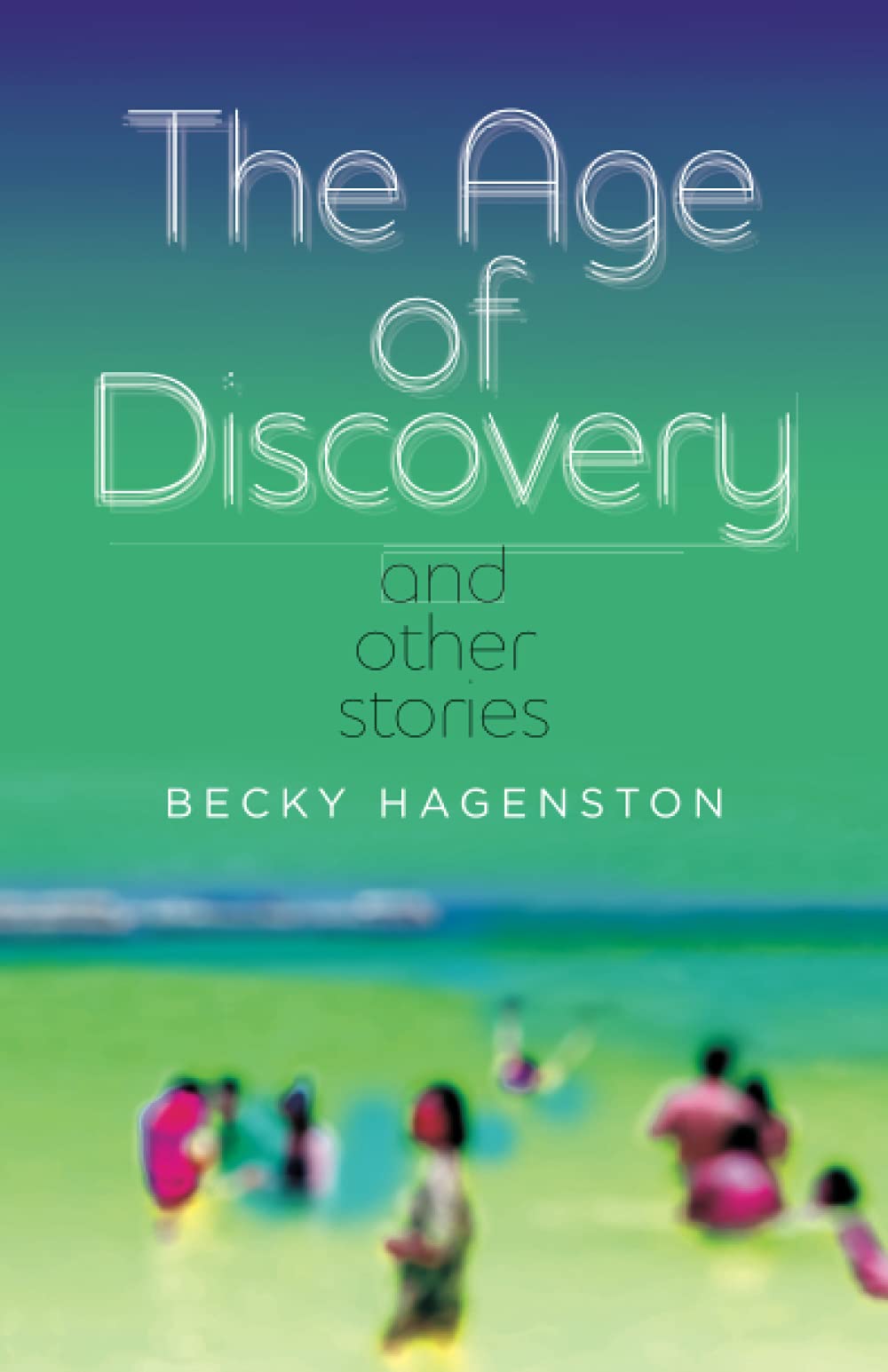 The Age of Discovery and Other Stories book cover