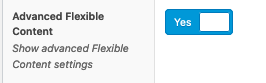 Advanced Flexible Content toggle switch